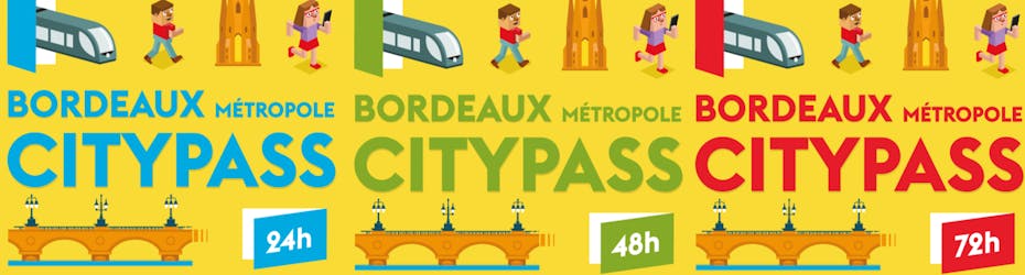 Городской пропуск Бордо со сроком действия 24 часа, 48 часов или 72 часа